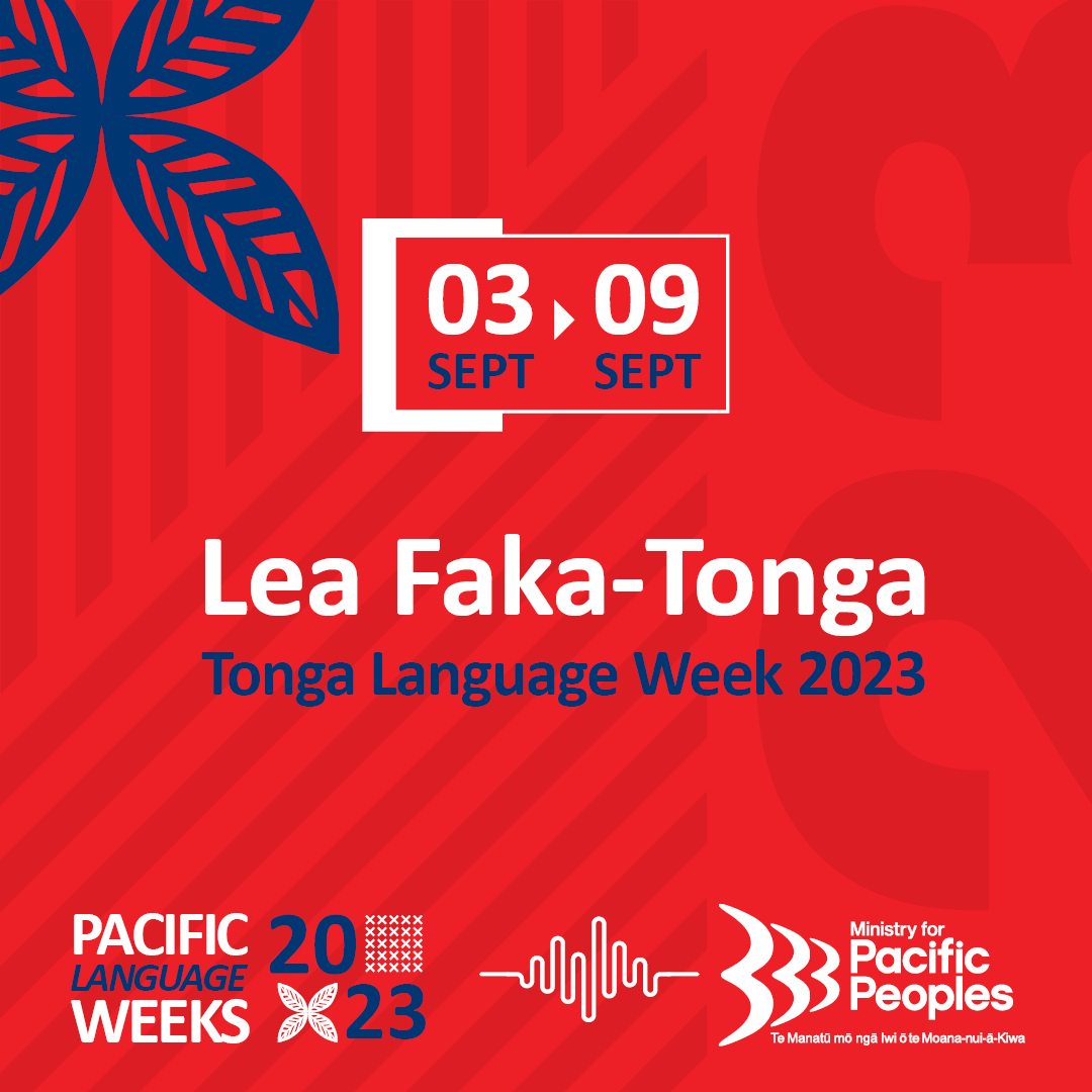 Ministry for Pacific Peoples — Uike Kātoanga’i ‘o e lea FakaTonga