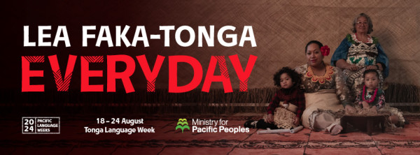 Ministry for Pacific Peoples — Uike Kātoanga’i ‘o e lea faka-Tonga