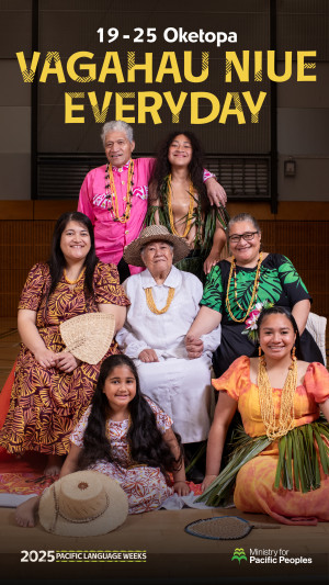 A group of people of various ages wearing bright coloured clothing are sitting together and smiling. With the words 19-25 Oketopa. Vagahau Niue Everyday above them. The 2025 Pacific Language Weeks and Ministry for Pacific Peoples logos are featured. 